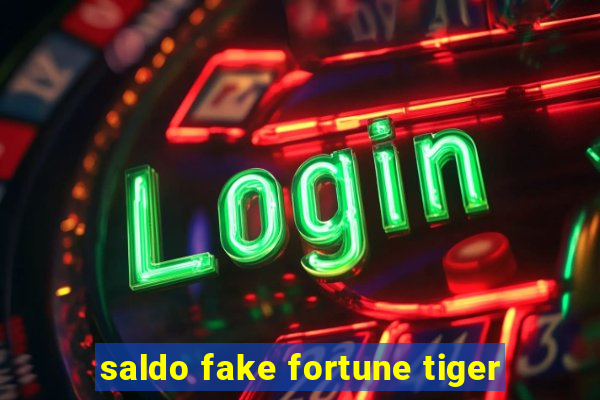 saldo fake fortune tiger